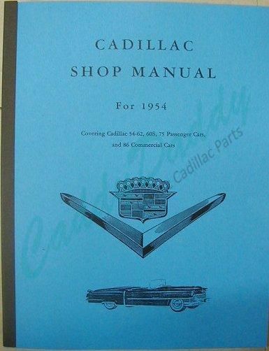 1954 Cadillac Shop Manual REPRODUCTION Free Shipping In The USA