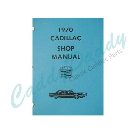 1970 Cadillac Shop Manual REPRODUCTION Free Shipping In The USA