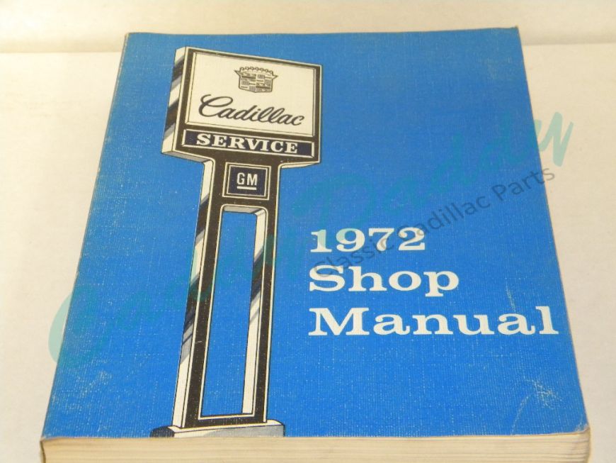 1972 Cadillac Shop Manual USED Free Shipping In The USA