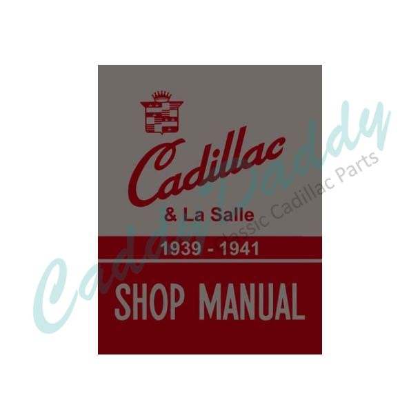 1939 1940 1941 Cadillac Chassis Only Shop Manual REPRODUCTION Free Shipping In The USA