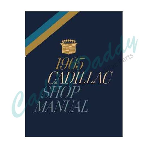 1965 Cadillac Shop Manual REPRODUCTION Free Shipping In The USA