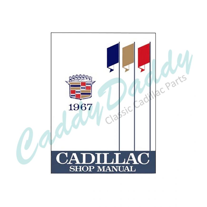 1967 Cadillac Shop Manual REPRODUCTION Free Shipping In The USA