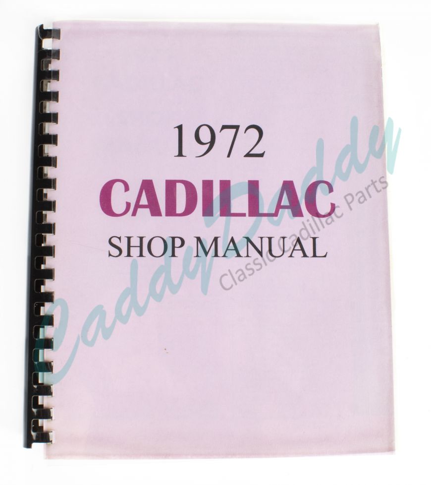 1972 Cadillac Shop Manual REPRODUCTION Free Shipping In The USA