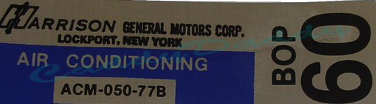 1977 Cadillac (Except Seville) Harrison Air Conditioning Evaporator Box Decal  REPRODUCTION