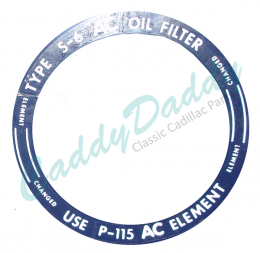 1950 1951 1952 1953 Cadillac Oil Filter Lid Decal  REPRODUCTION