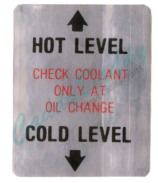 1968 Cadillac Coolant Level Decal REPRODUCTION