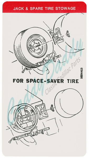 1974 Cadillac (See Details) Tire and Jack Stowage Decal REPRODUCTION