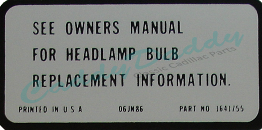 1987 1988 1989 1990 Cadillac Headlight Bulb Rempacement Decal REPRODUCTION