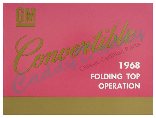 1968-cadillac-convertible-top-instructions-manual-reproduction