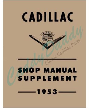 1953 Cadillac Shop Manual Supplement REPRODUCTION Free Shipping In The USA