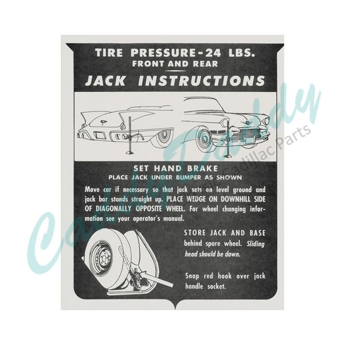 1957 Cadillac Eldorado Biarritz Jacking Instructions Decal REPRODUCTION