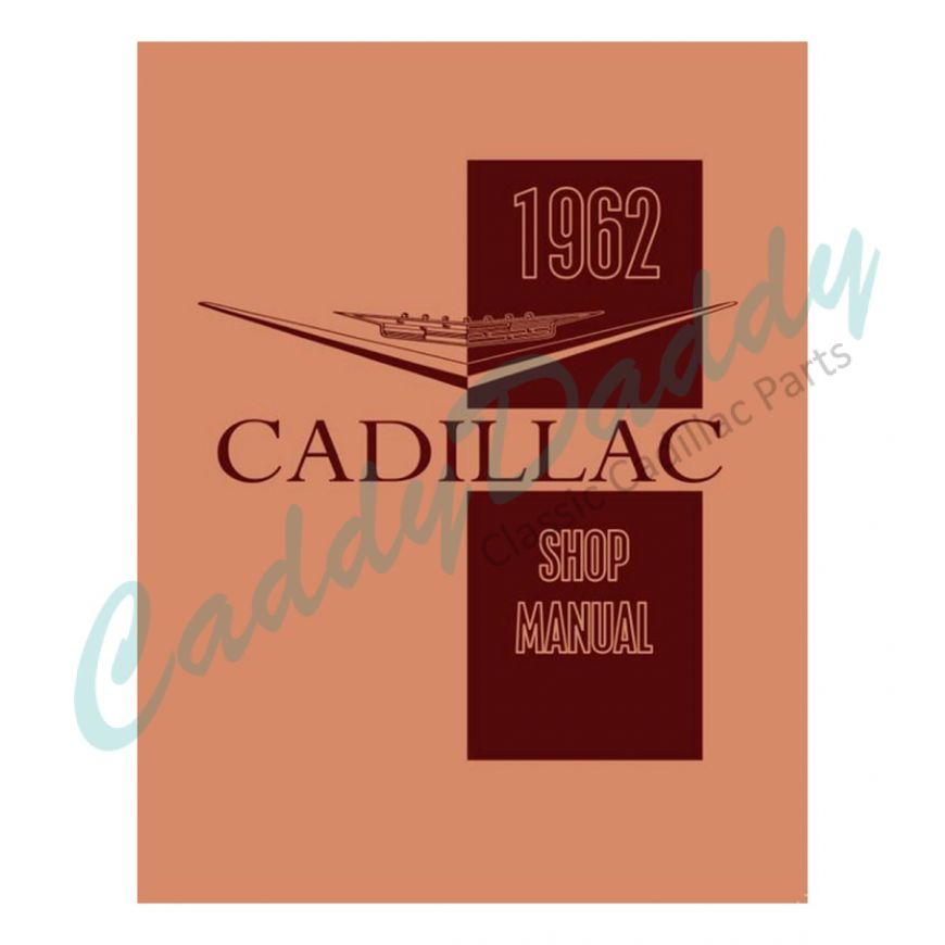 1962 Cadillac Shop Manual REPRODUCTION Free Shipping In The USA