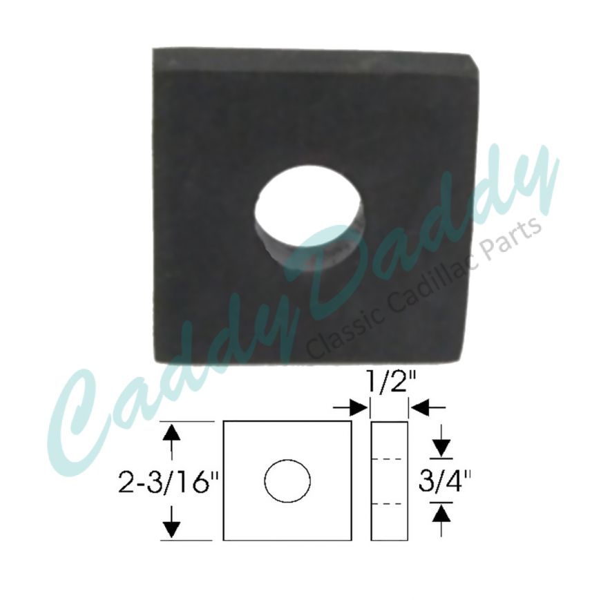 1954 1955 1956 1957 1958 1959 1960 1961 1962 1963 1964 1965 Cadillac (See Details) Square Body Mount Pad REPRODUCTION
