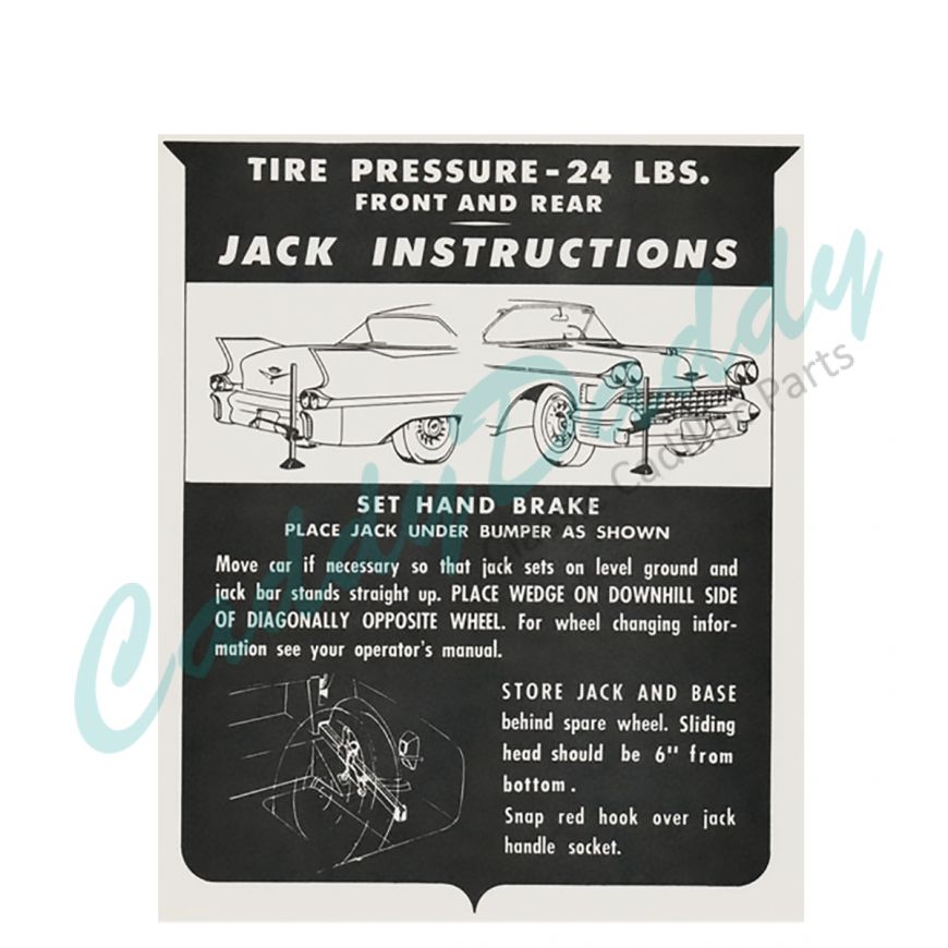 1958 Cadillac (EXCEPT Eldorado Biarritz) Jacking Instructions Decal REPRODUCTION