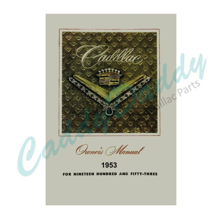 1953 Cadillac Owner's Manual REPRODUCTION Free Shipping In The USA