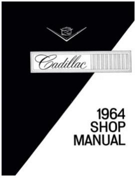 1964 Cadillac All Models Service Manual CD REPRODUCTION Free Shipping In The USA