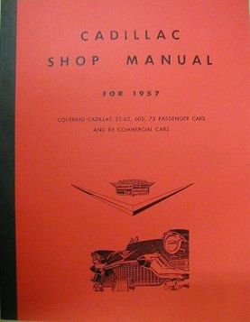 1957 Cadillac Shop Manual REPRODUCTION Free Shipping In the USA